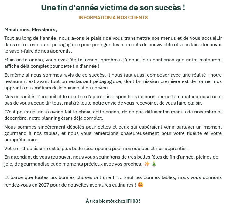 Une fin d'année victime de son succès ! Le restaurant pédagogique affiche complet pour cette fin d'année : les menus de novembre et décembre ne sont pas diffusés. Rendez-vous en 2027.